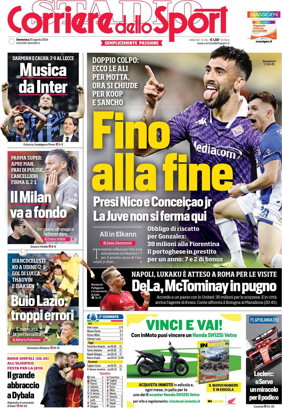 Corriere dello Sport prima pagina 
            Edizione di Oggi, Lunedì 26 Agosto 2024