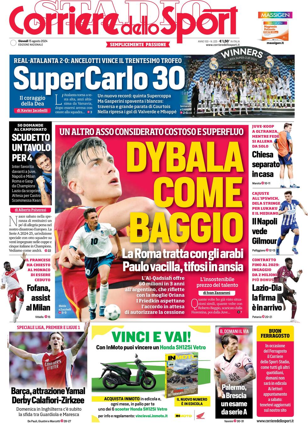 Corriere dello Sport prima pagina 
            Edizione di Oggi, Sabato 17 Agosto 2024