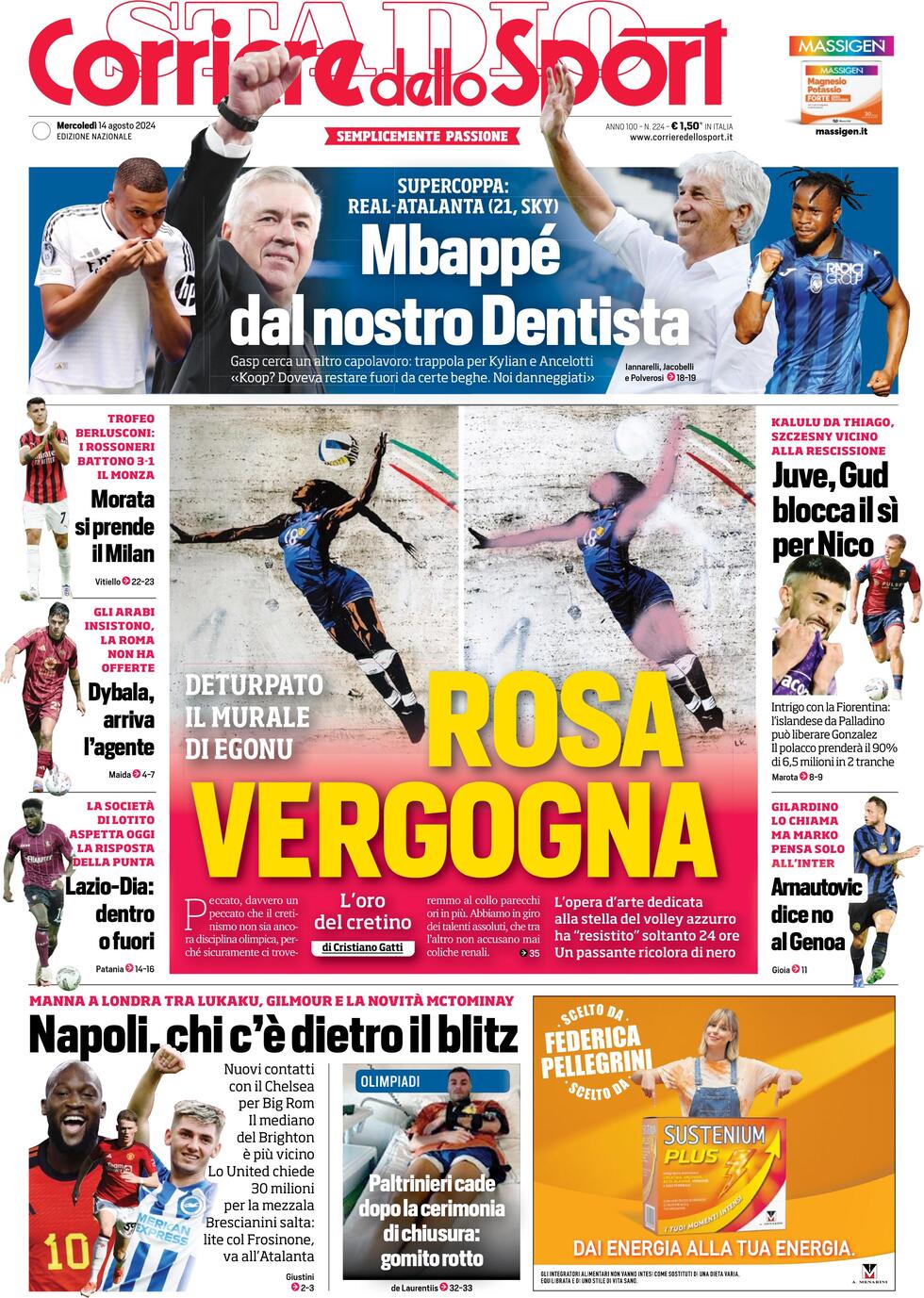 Scopri La Prima Pagina del Corriere dello Sport di Oggi: Giovedì 15 Agosto 2024