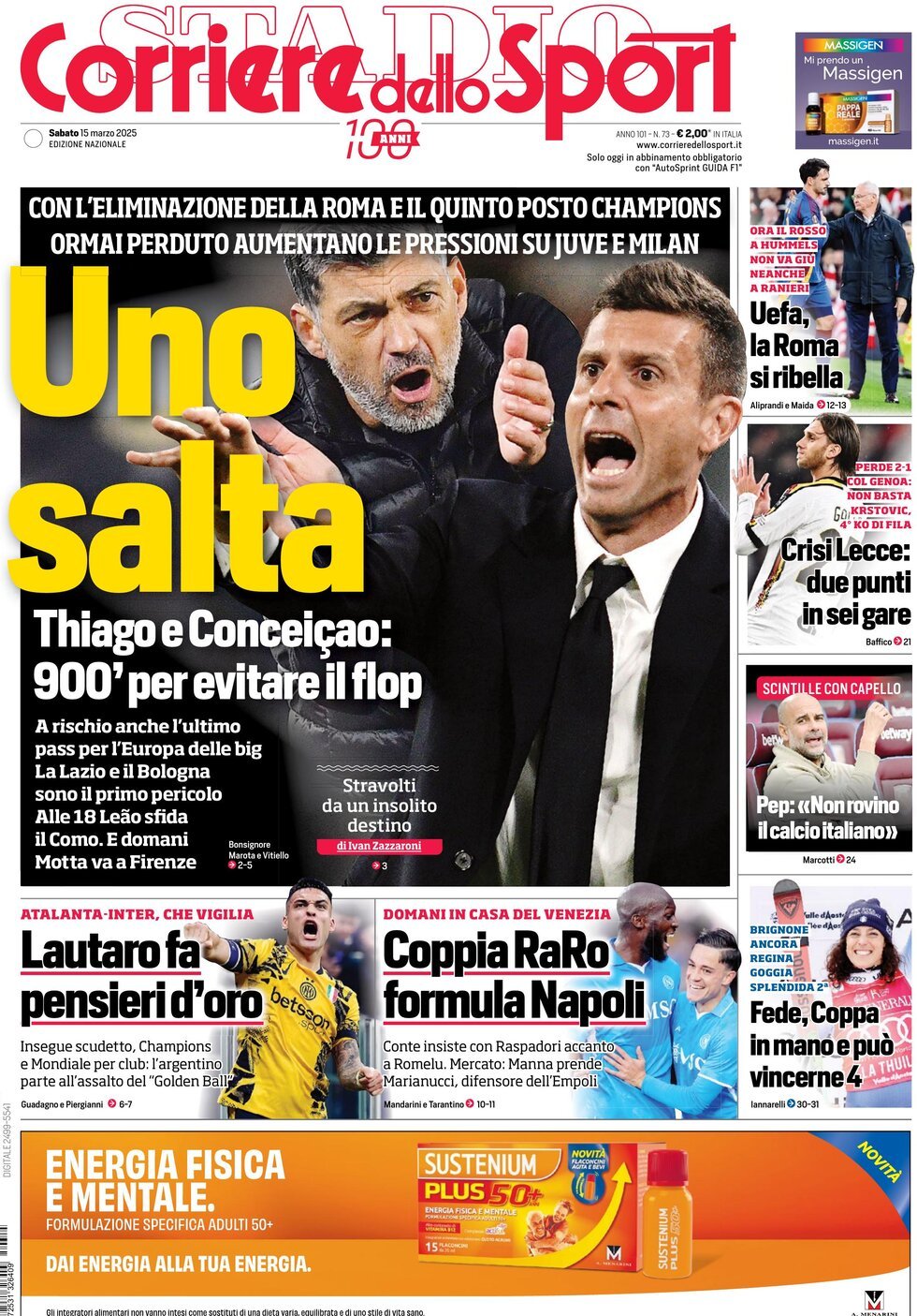 Corriere dello Sport prima pagina 
            Edizione di Oggi, Sabato 15 Marzo 2025