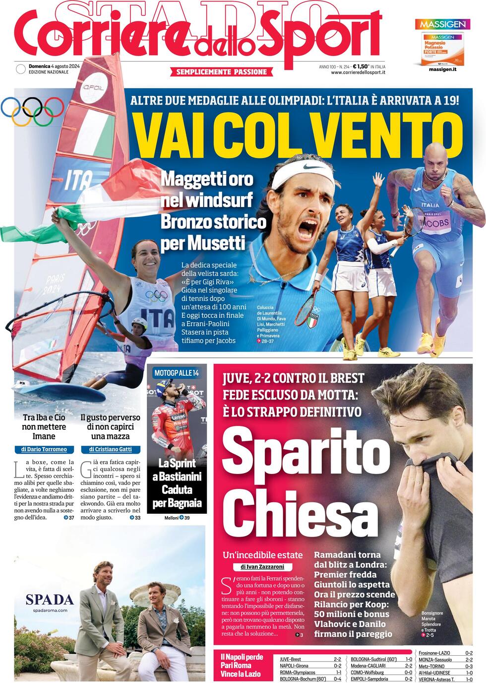 Corriere dello Sport prima pagina 
            Edizione di Oggi, Domenica 04 Agosto 2024