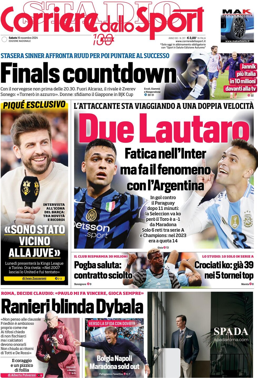 Corriere dello Sport prima pagina 
            Edizione di Oggi, Sabato 16 Novembre 2024