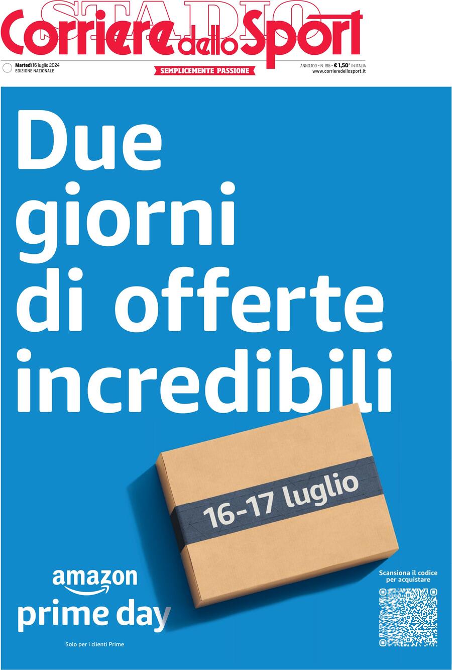 Corriere dello Sport prima pagina 
            Edizione di Oggi, Martedì 16 Luglio 2024