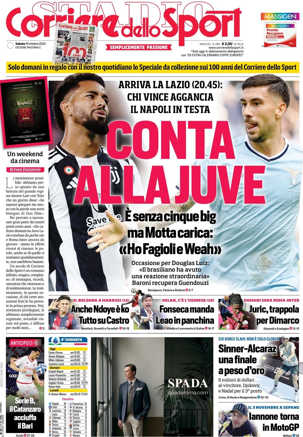 Corriere dello Sport prima pagina 
            Edizione di Oggi, Sabato 19 Ottobre 2024