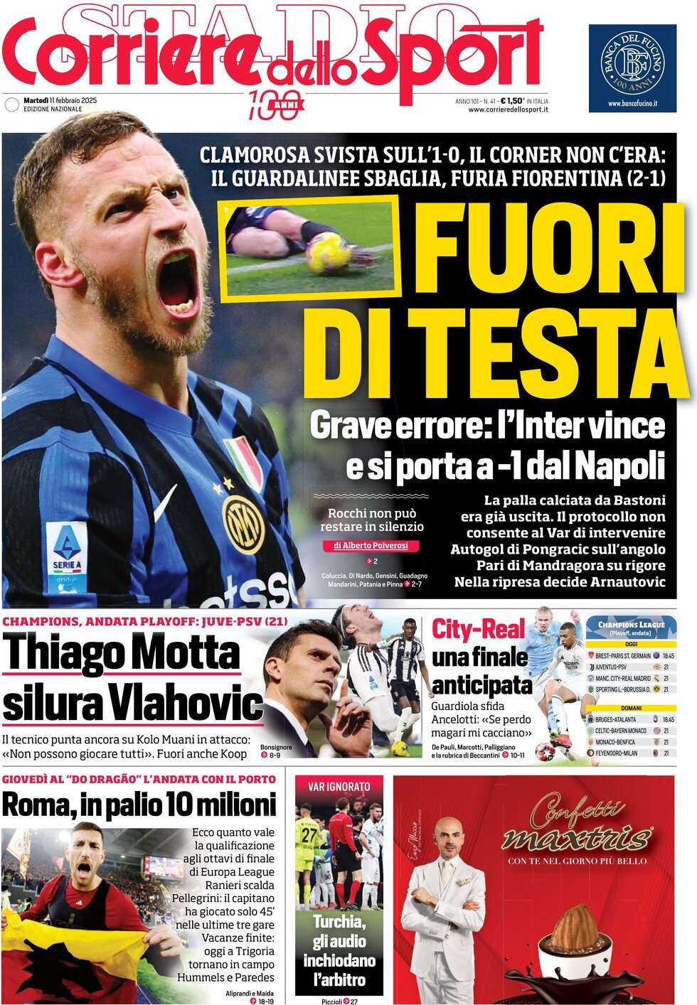 Corriere dello Sport prima pagina 
            Edizione di Oggi, Martedì 11 Febbraio 2025