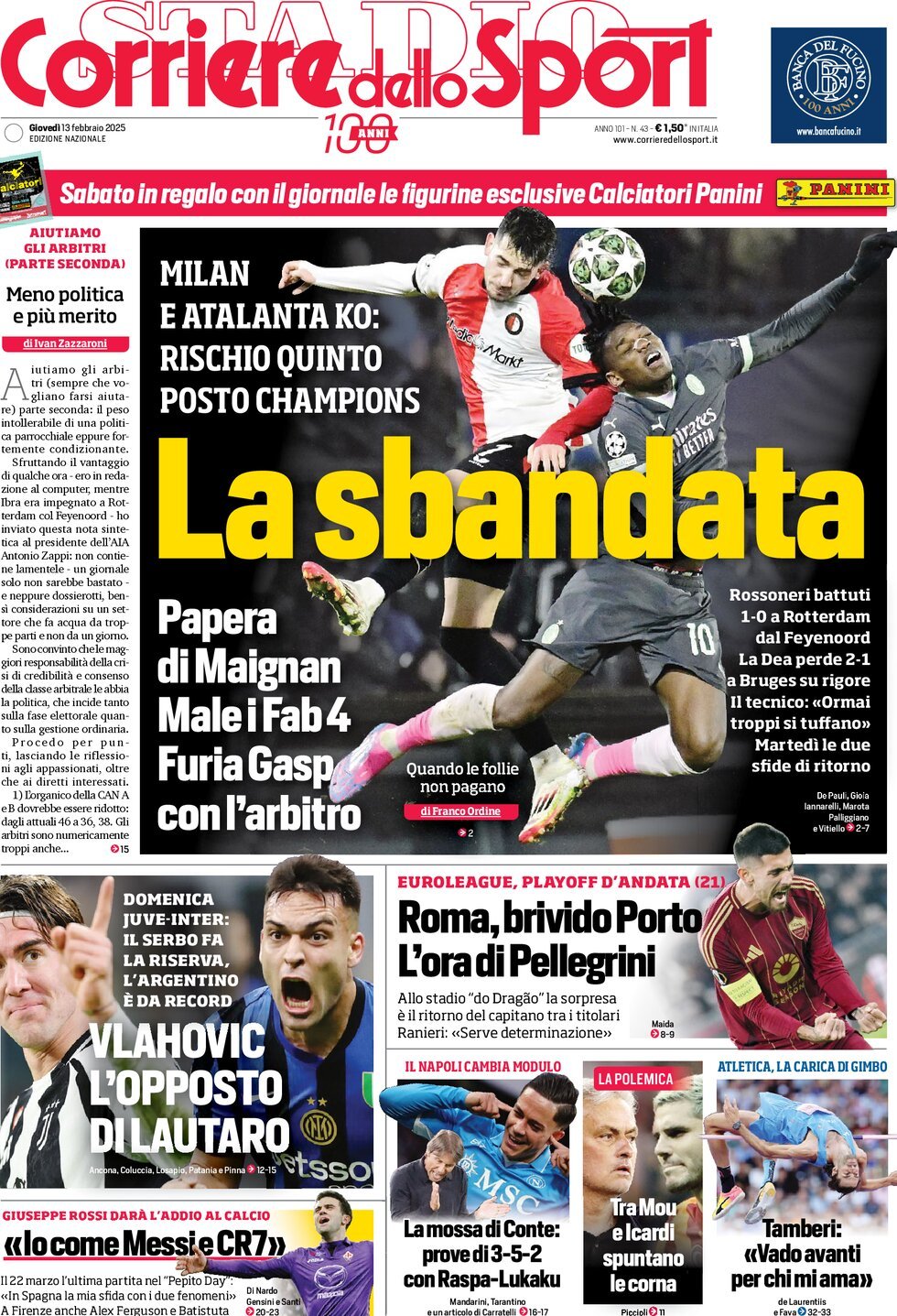 Corriere dello Sport prima pagina 
            Edizione di Oggi, Giovedì 13 Febbraio 2025