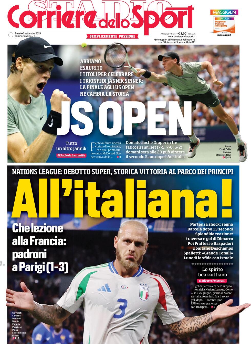 Corriere dello Sport prima pagina 
            Edizione di Oggi, Sabato 07 Settembre 2024