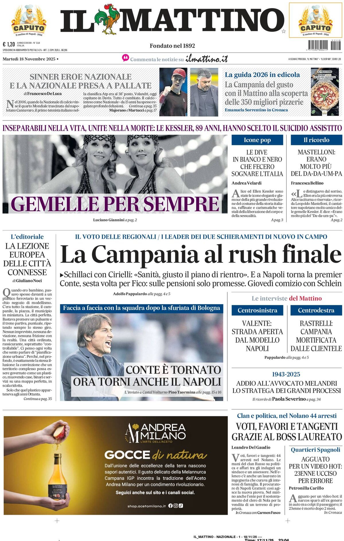 Il Mattino prima pagina di oggi 
            Edizione di Ieri, Lunedì 17 Novembre 2025