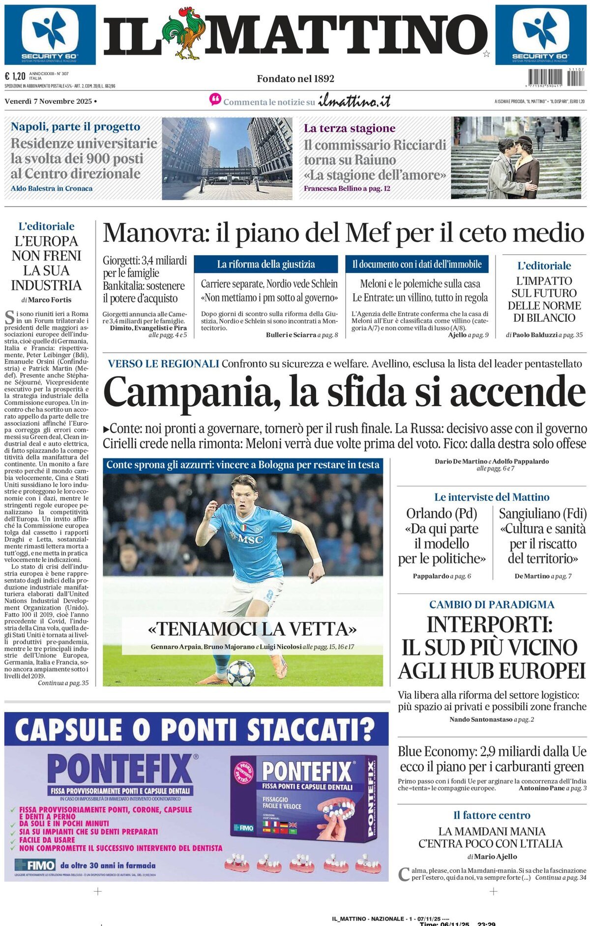 Il Mattino prima pagina di oggi 
            Edizione di Oggi, Venerdì 07 Novembre 2025