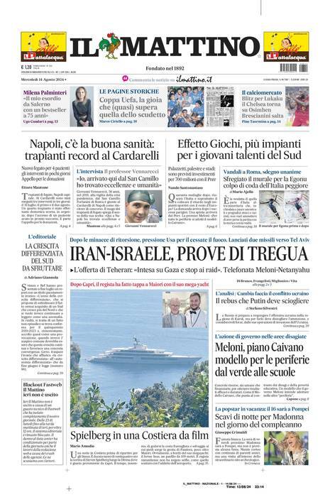 Il Mattino prima pagina di oggi 
            Edizione di Oggi, Mercoledì 14 Agosto 2024