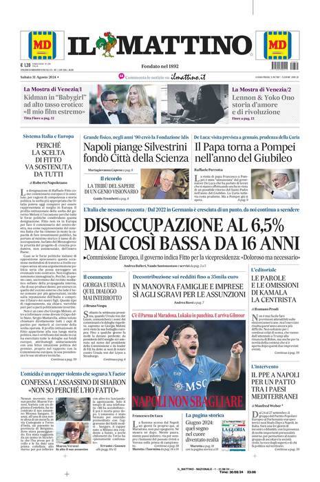 Il Mattino prima pagina di oggi 
            Edizione di Oggi, Sabato 31 Agosto 2024