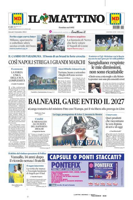 Il Mattino prima pagina di oggi 
            Edizione di Oggi, Giovedì 05 Settembre 2024