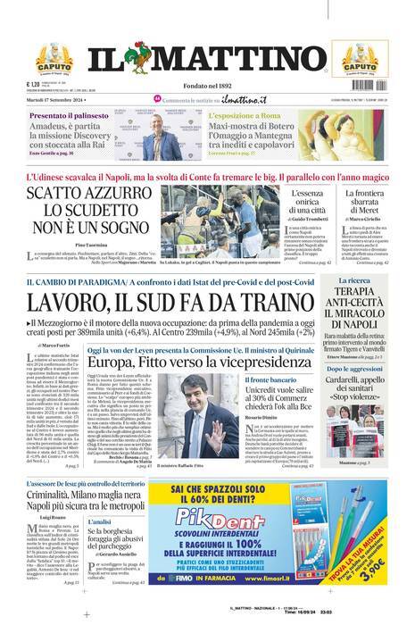 Il Mattino prima pagina di oggi 
            Edizione di Oggi, Martedì 17 Settembre 2024