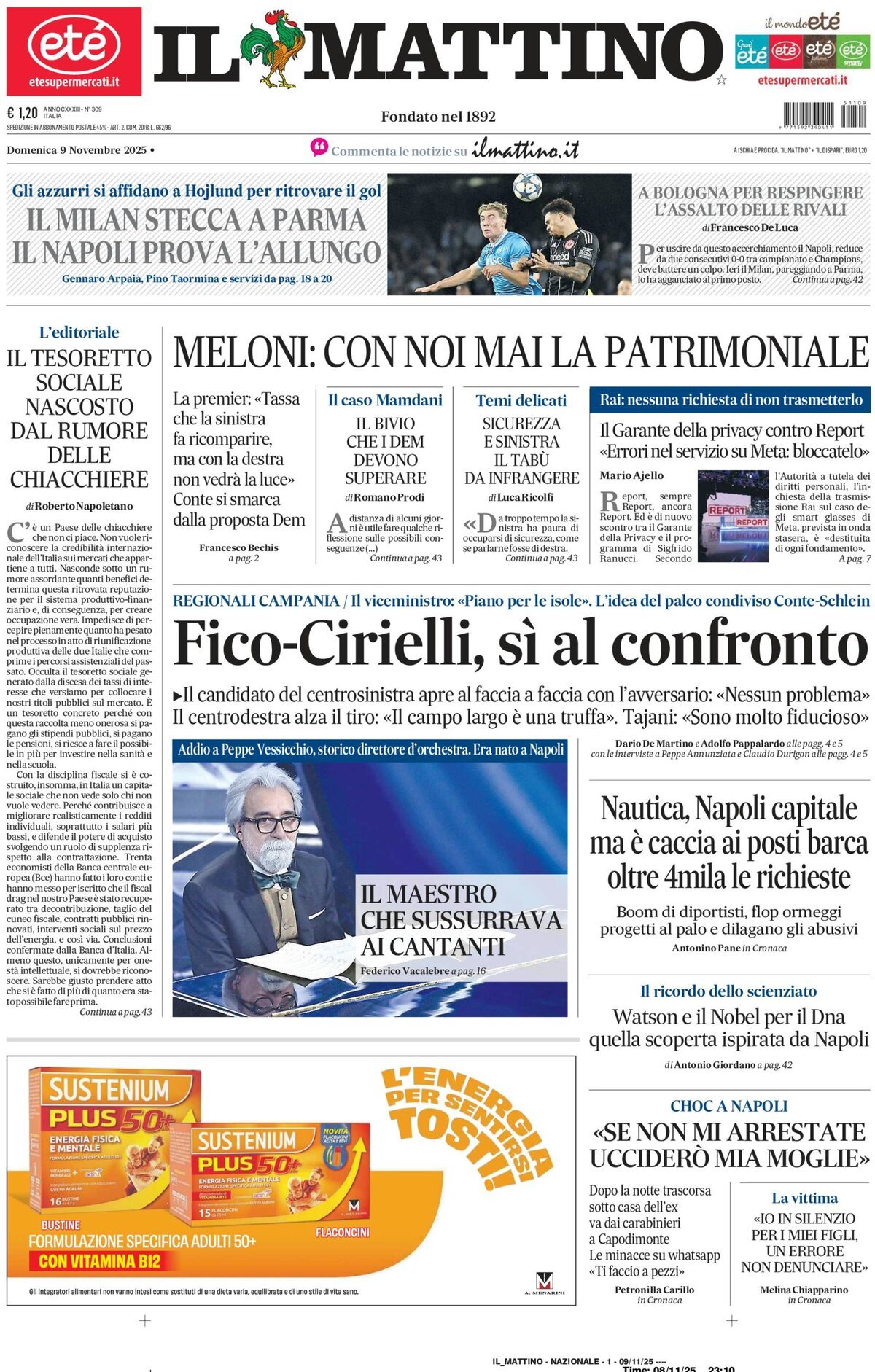 Il Mattino prima pagina di oggi 
            Edizione di Oggi, Domenica 09 Novembre 2025