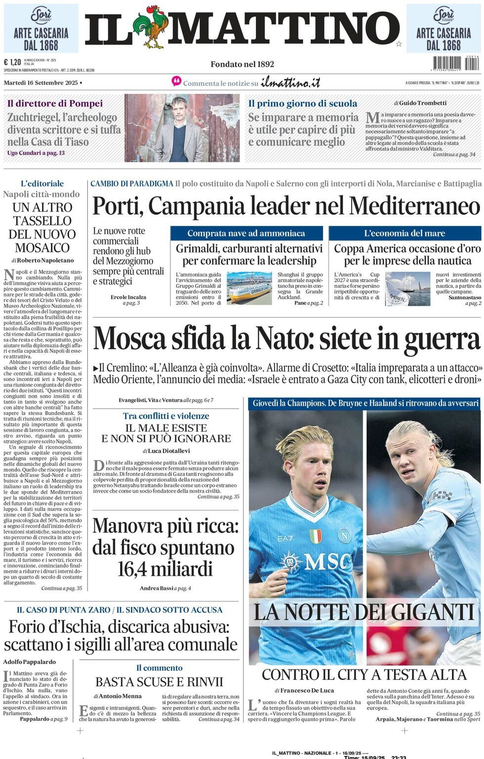 Il Mattino prima pagina di oggi 
            Edizione di Oggi, Martedì 16 Settembre 2025