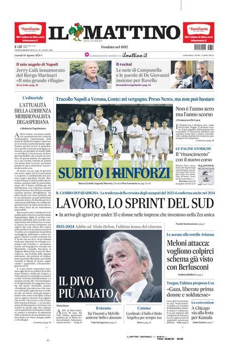 Il Mattino prima pagina di oggi 
            Edizione di Oggi, Lunedì 19 Agosto 2024