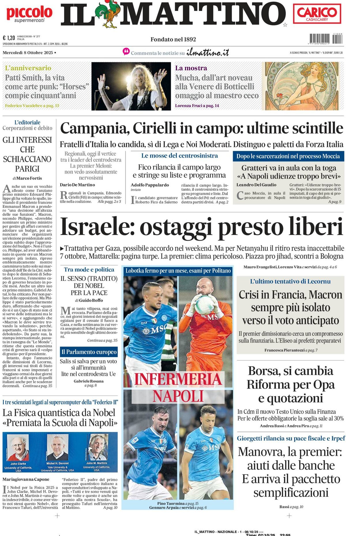 Il Mattino prima pagina di oggi 
            Edizione di Ieri, Martedì 07 Ottobre 2025