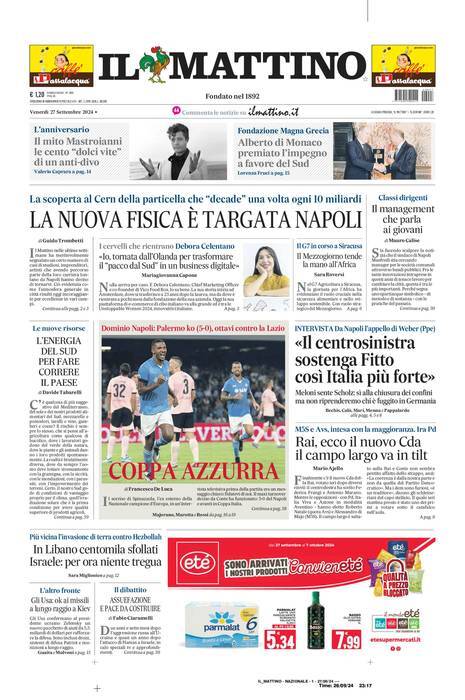 Il Mattino prima pagina di oggi 
            Edizione di Oggi, Venerdì 27 Settembre 2024