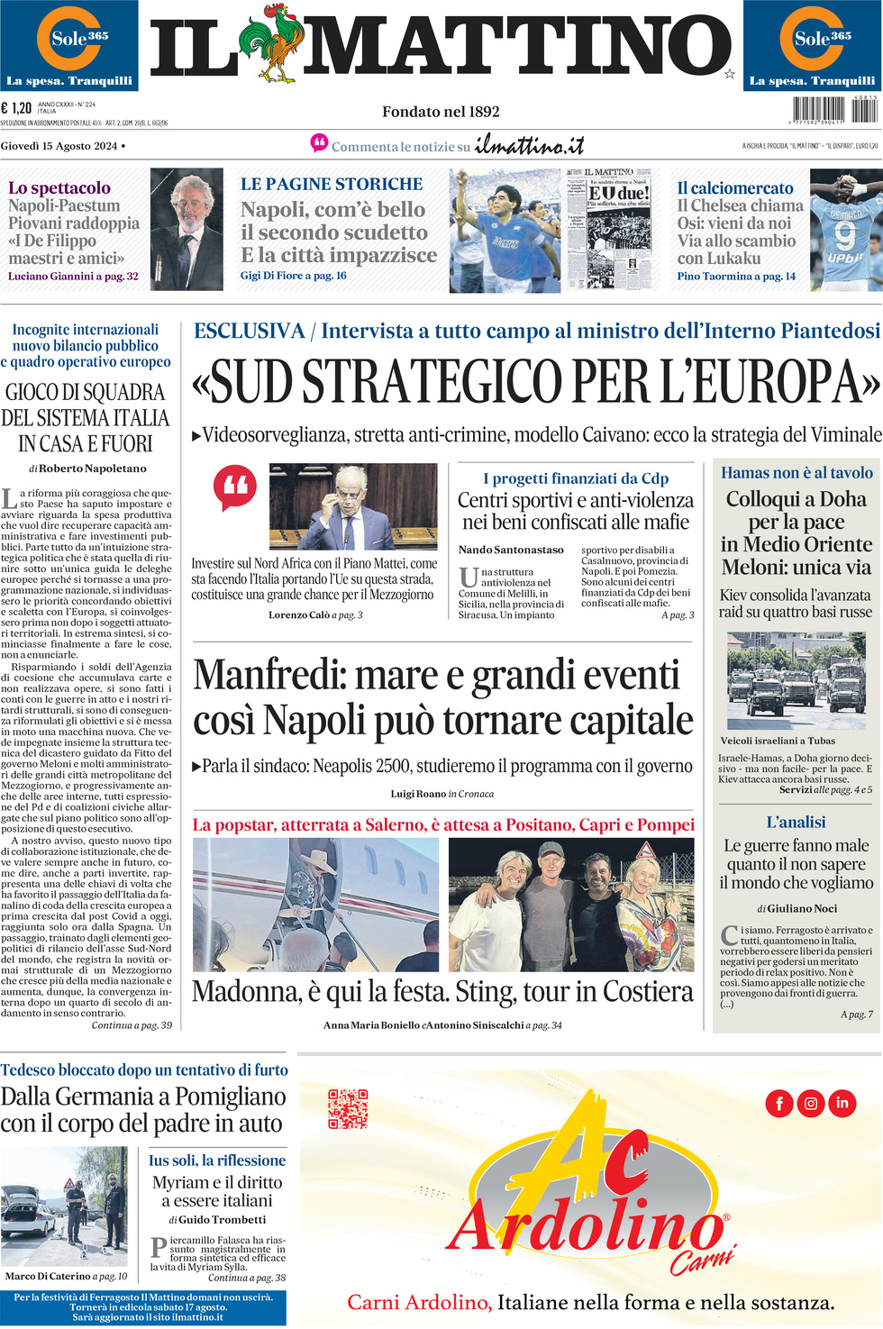 Il Mattino prima pagina di oggi 
            Edizione di Ieri, Giovedì 15 Agosto 2024