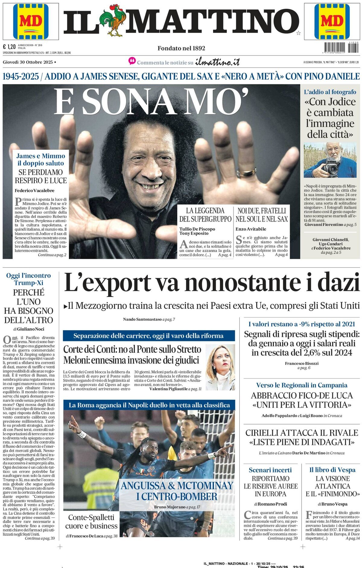 Il Mattino prima pagina di oggi 
            Edizione di Oggi, Giovedì 30 Ottobre 2025 Il Mattino prima pagina di oggi 
            Edizione di Oggi, Giovedì 30 Ottobre 2025