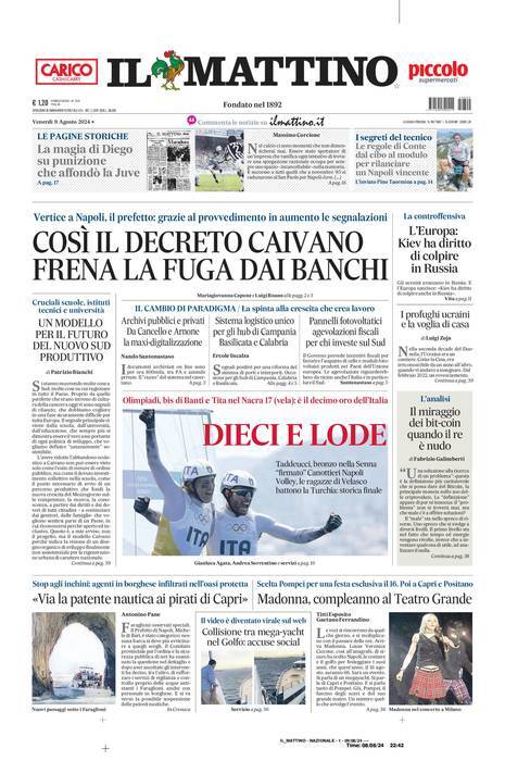 Il Mattino prima pagina di oggi 
            Edizione di Oggi, Venerdì 09 Agosto 2024