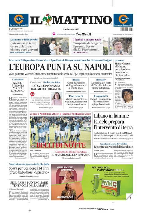 Il Mattino prima pagina di oggi 
            Edizione di Oggi, Giovedì 26 Settembre 2024