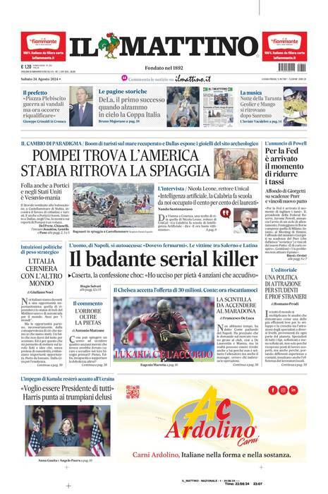 Il Mattino prima pagina di oggi 
            Edizione di Oggi, Sabato 24 Agosto 2024