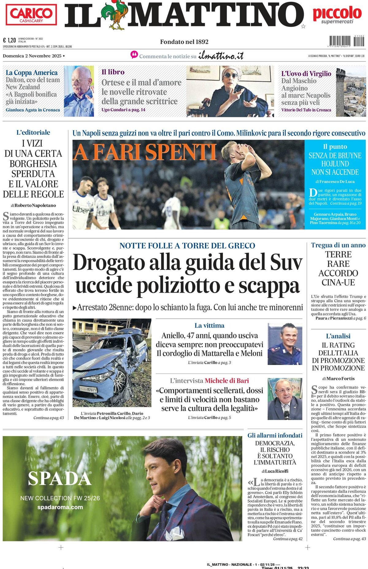 Il Mattino prima pagina di oggi 
            Edizione di Oggi, Domenica 02 Novembre 2025 Il Mattino prima pagina di oggi 
            Edizione di Oggi, Domenica 02 Novembre 2025