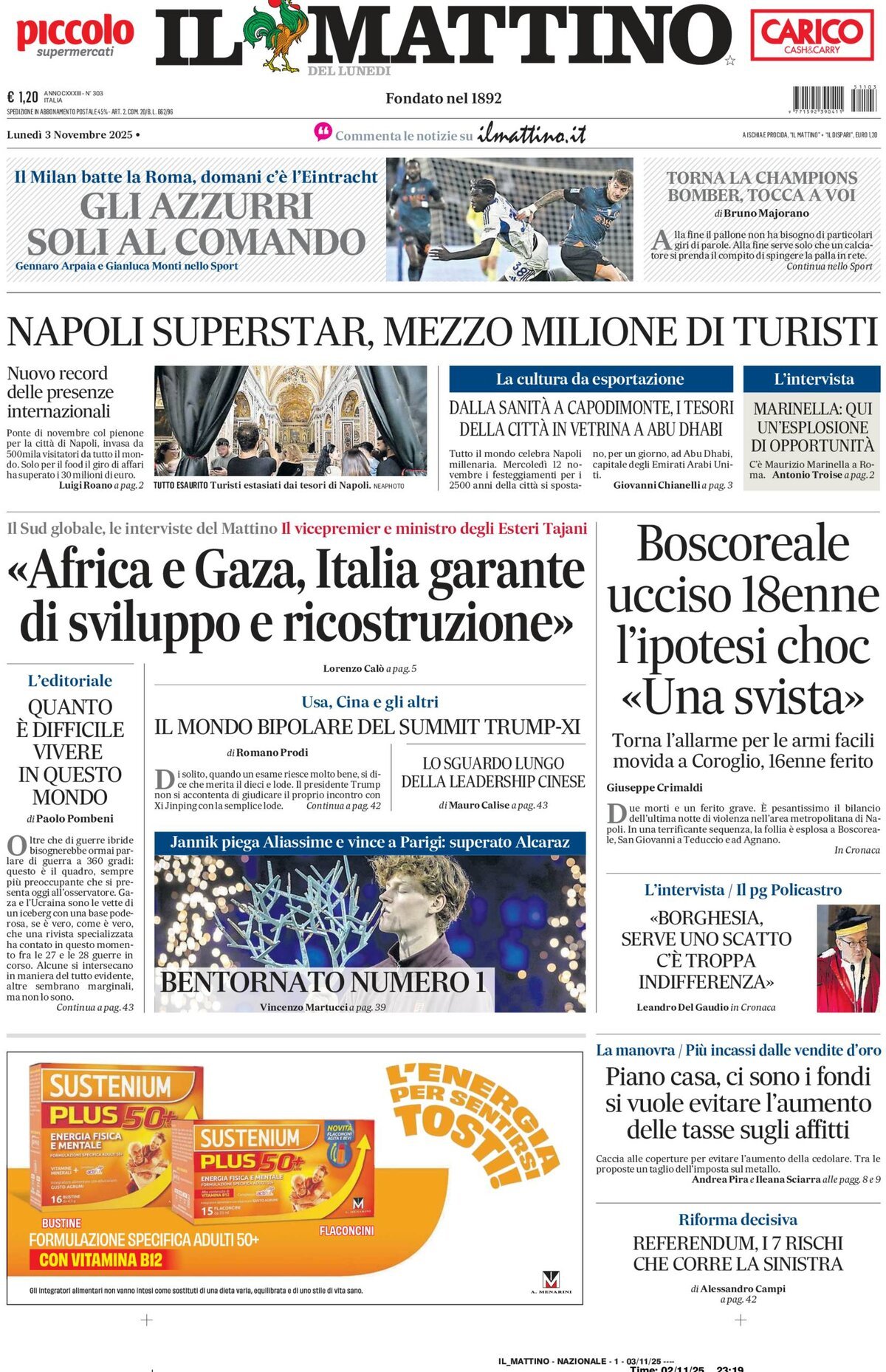 Il Mattino prima pagina di oggi 
            Edizione di Oggi, Lunedì 03 Novembre 2025