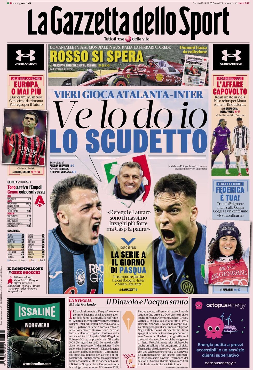 Gazzetta dello Sport prima pagina 
            Edizione di Ieri, Sabato 15 Marzo 2025