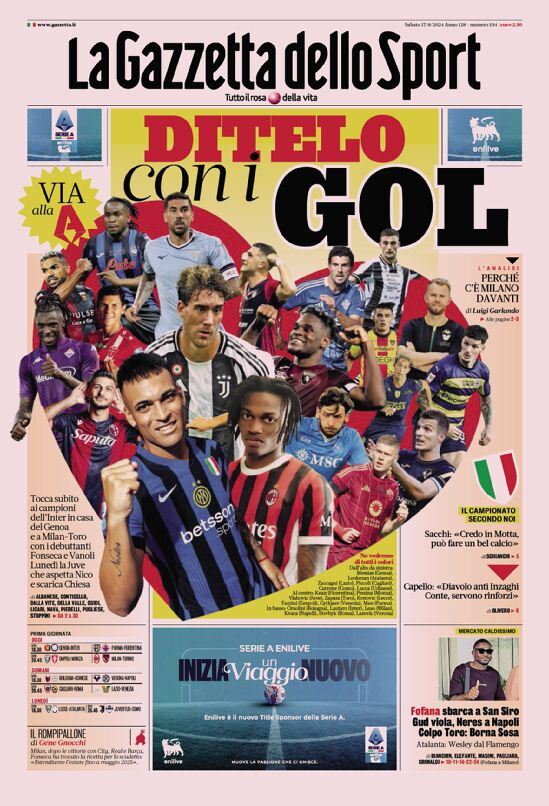 Gazzetta dello Sport prima pagina 
            Edizione di Oggi, Sabato 17 Agosto 2024