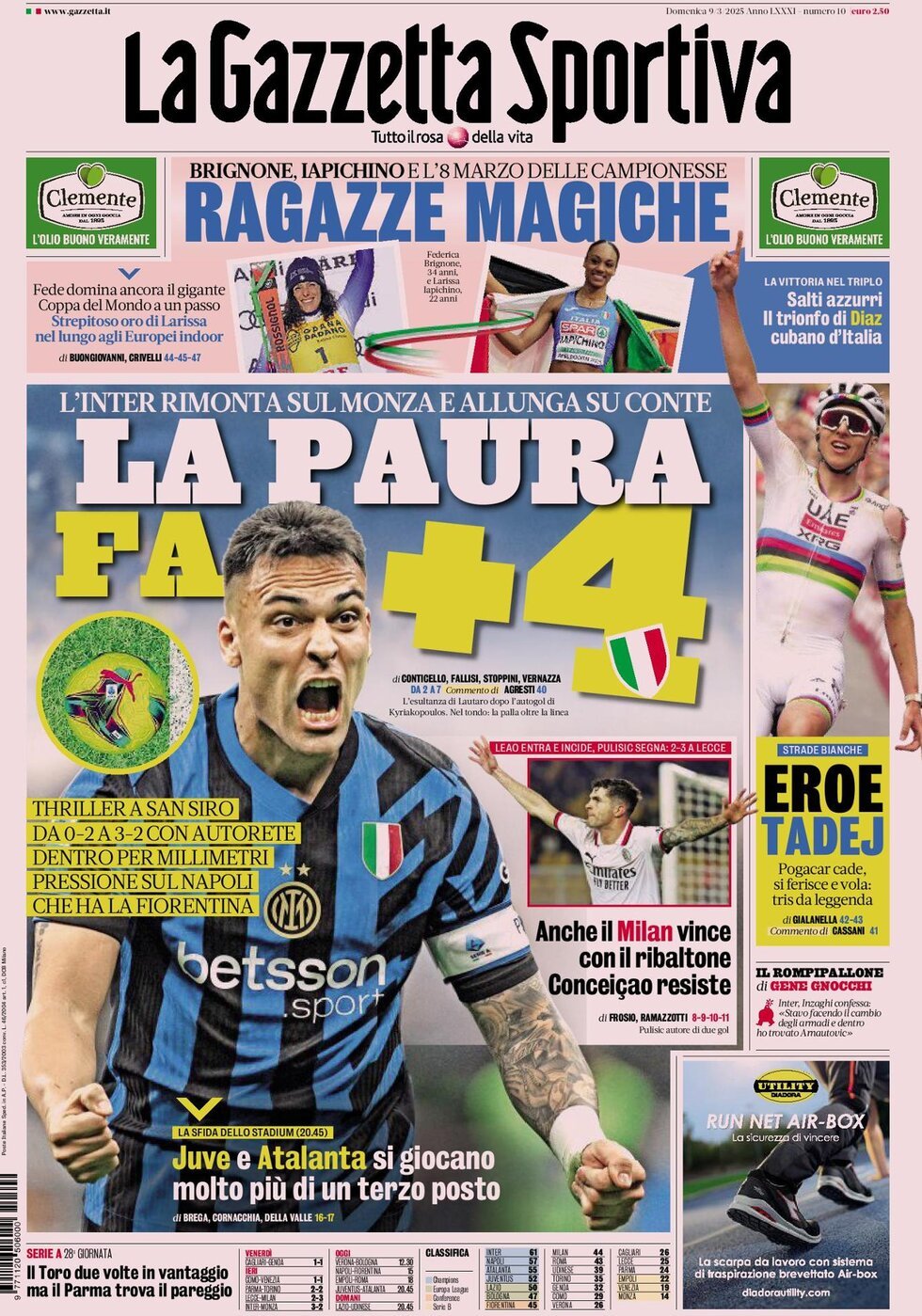 Gazzetta dello Sport prima pagina 
            Edizione di Ieri, Domenica 09 Marzo 2025