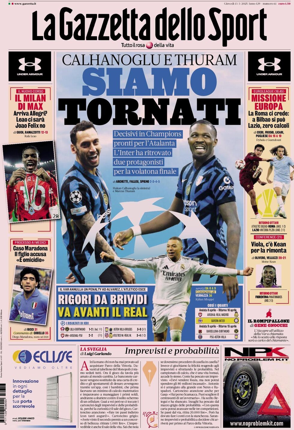 Gazzetta dello Sport prima pagina 
            Edizione di Ieri, Giovedì 13 Marzo 2025