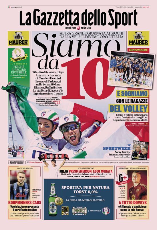 Gazzetta dello Sport prima pagina 
            Edizione di Oggi, Venerdì 09 Agosto 2024