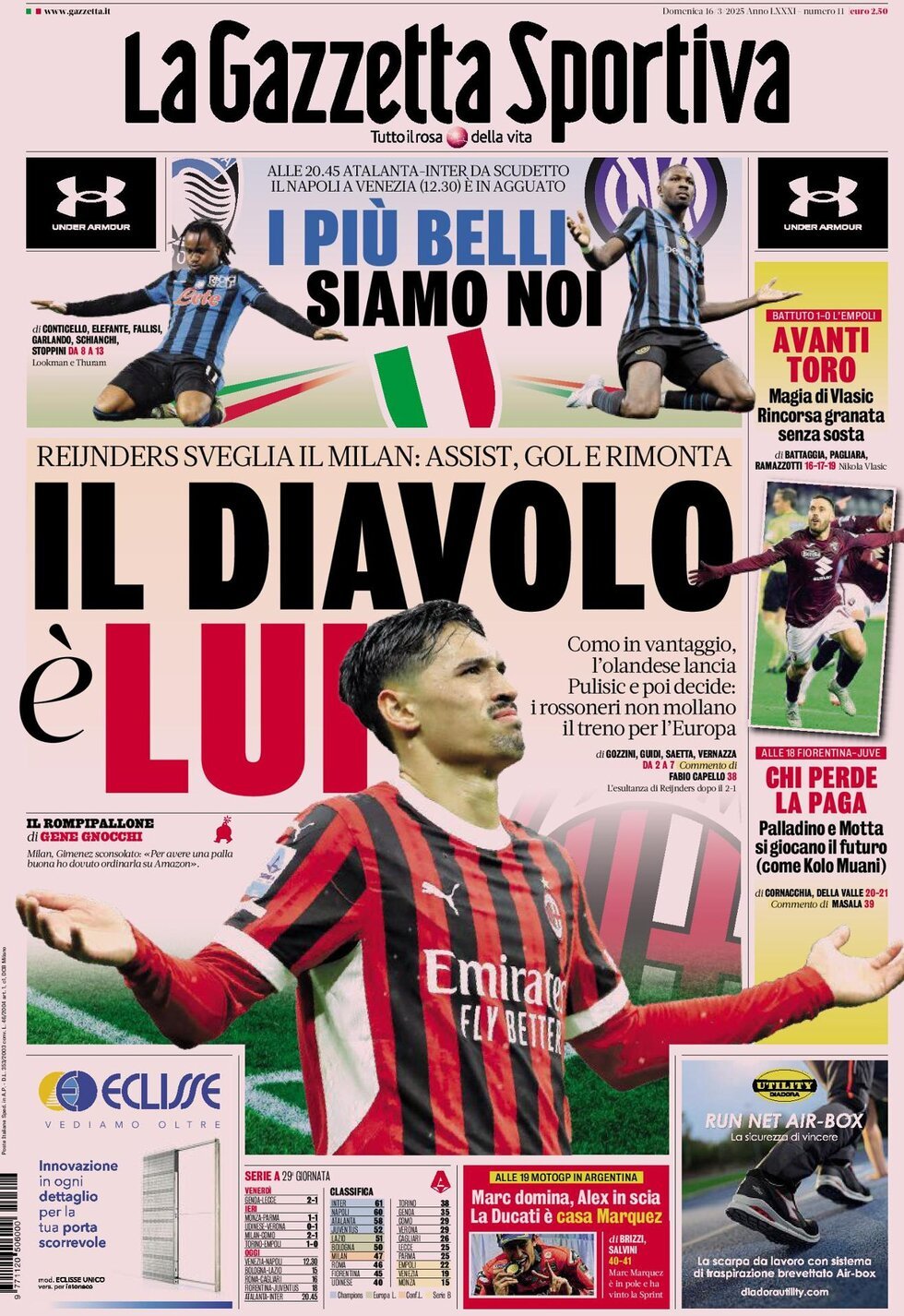 Gazzetta dello Sport prima pagina 
            Edizione di Ieri, Domenica 16 Marzo 2025