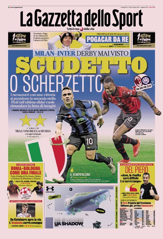 Gazzetta dello Sport prima pagina 
            Edizione di Oggi, Lunedì 22 Aprile 2024