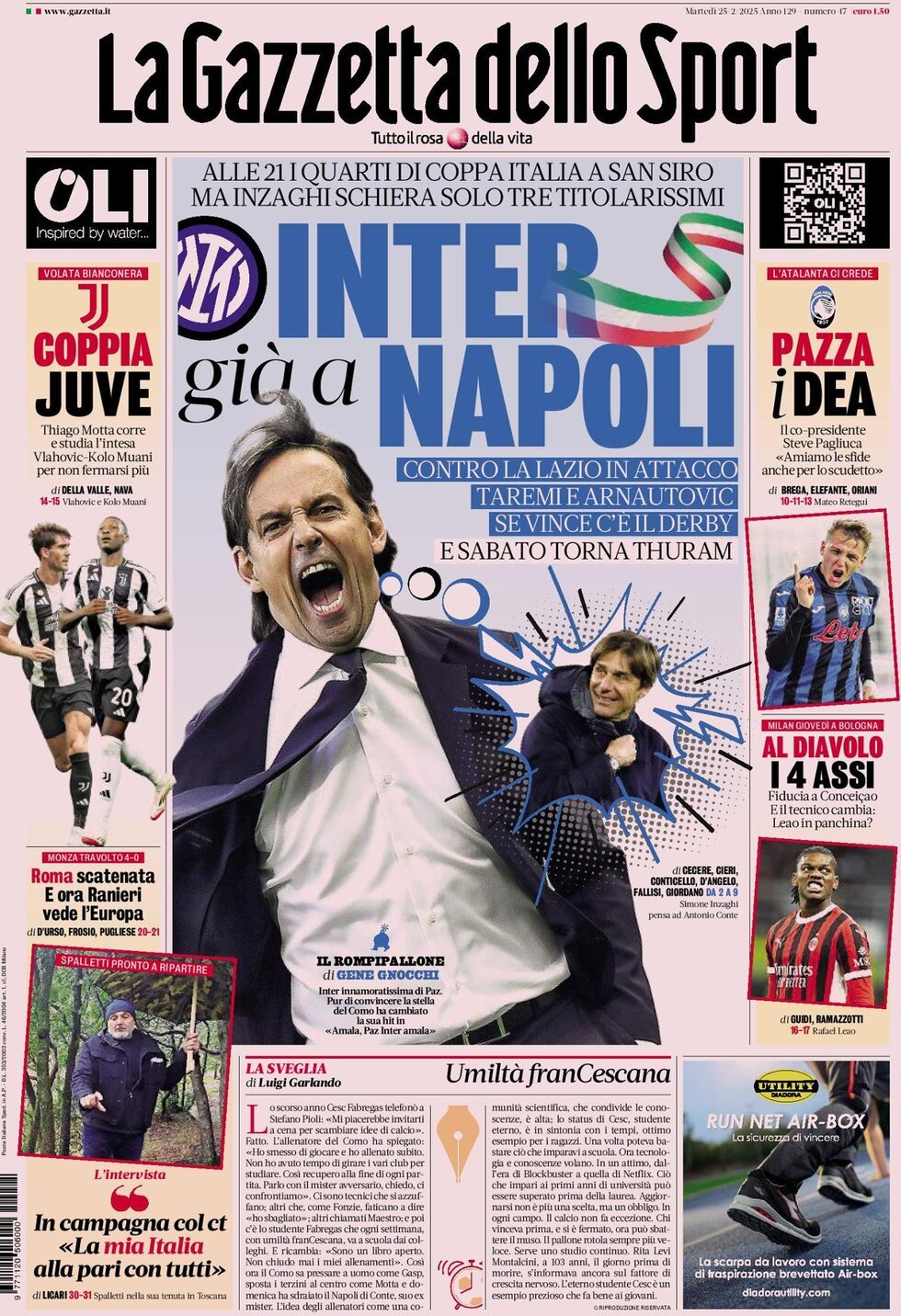 Gazzetta dello Sport prima pagina 
            Edizione di Ieri, Martedì 25 Febbraio 2025