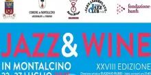 Dal 22 al 27 luglio torna “Jazz and Wine in Montalcino”