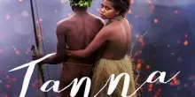 Cinema, a 10 anni dall’uscita torna sul grande schermo “Tanna”