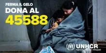 &rdquo;Ferma il gelo&rdquo;, campagna UNHCR per salvare rifugiati e sfollati