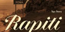 &rdquo;Rapiti&rdquo;: torna Brando Costa, Bettanini questa volta lo porta in Siria