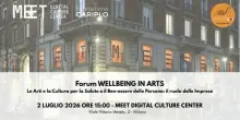 Arte e ben-essere: al MEET Milano il forum Wellbeing in Arts