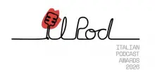 IlPod &ndash; Italian Podcast Awards torna il 23 settembre a Piacenza