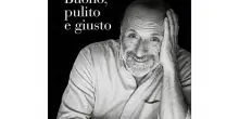 &rdquo;Buono, pulito e giusto&rdquo;: 20 anni dopo l&rsquo;idea di Petrini &egrave; ancora forte