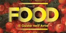 &rdquo;Food. Il gusto nell&rsquo;arte&rdquo;, la mostra al Chiostro del Bramante
