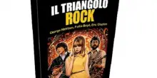 George Harrison, Eric Clapton e Pattie Boyd: &egrave; il &ldquo;Il triangolo rock&rdquo;