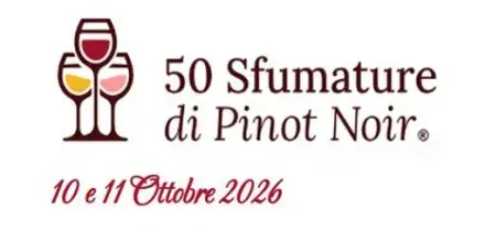 Il 10 e 11 ottobre a Voghera torna &ldquo;50 Sfumature di Pinot Noir&rdquo;