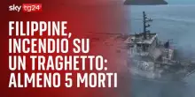 Filippine, incendio su un traghetto: almeno 5 morti