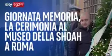 Giornata Memoria, la cerimonia al museo della Shoah a Roma