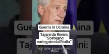 Ucraina, Tajani da Rimini: "Non siamo in guerra con Russia, ma sostegno a Kiev"